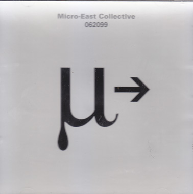 MICRO EAST COLLECTIVE: 062099